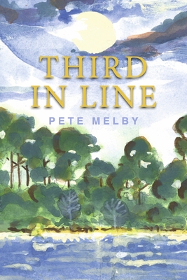 Third in Line - Melby, Pete