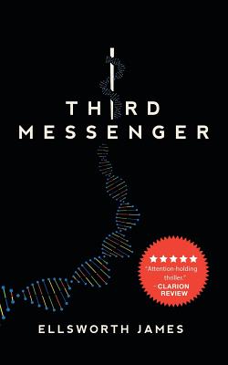 Third Messenger - James, Ellsworth