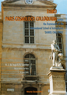 Third Paris Cosmology Colloquium - Proceedings of the Third Paris Cosmology Colloquium Within the Framework of the International School of Astrophysics