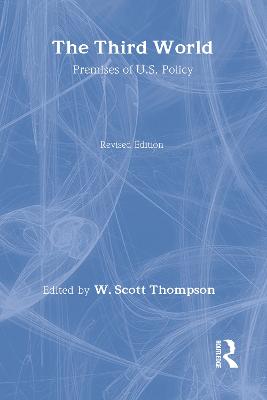 Third World: Premises of U.S.Policy - Lerner, Max