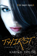 Thirst: The Vampire Legacy Series