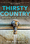 Thirsty Country: Options for Australia