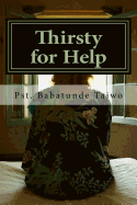 Thirsty for Help: Prayer Book for Divine Help