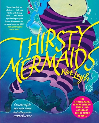 Thirsty Mermaids - Leyh, Kat