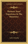 Thirteen Years' Experience in the Itinerancy