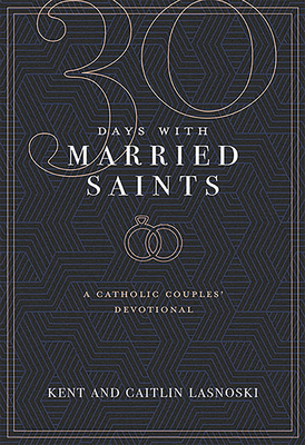 Thirty Days W/ Married Saints - Lasnoski, Kent And Caitlin, and Angel, Bobby And Jackie