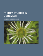 Thirty Studies in Jeremiah