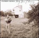 Thirty Years of Farming - James King
