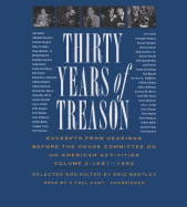 Thirty Years of Treason, Vol. 2: Excerpts from Hearings Before the House Committee on Un-American Activities, 1951-1952