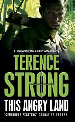 This Angry Land - Strong, Terence