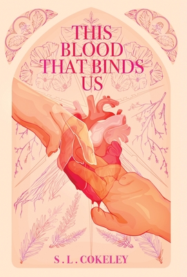 This Blood that Binds Us - Cokeley, S L