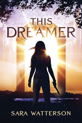 This Dreamer - Watterson, Sara
