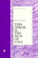 This Error is the Sign of Love - Hyde, Lewis