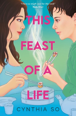 This Feast of a Life - So, Cynthia