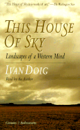 This House of Sky: Landscapes of a Western Mind