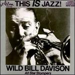 This Is Jazz - Wild Davison Bill & His All Star Stompers