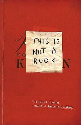 This Is Not A Book - Smith, Keri