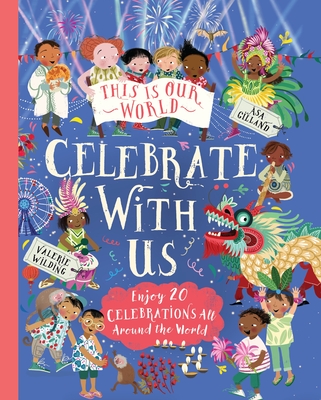 This Is Our World: Celebrate with Us! - Wilding, Valerie