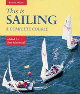 This is Sailing: A Complete Course - Creagh-Osborne, Richard