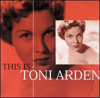 This Is Toni Arden - Toni Arden
