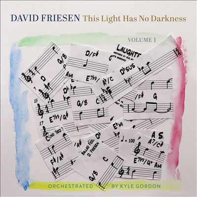 This Light Has No Darkness - David Friesen