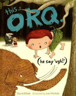 This Orq: No. 2: (He Say 'Ugh!')