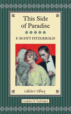 This Side of Paradise - Scott Fitzgerald, F.