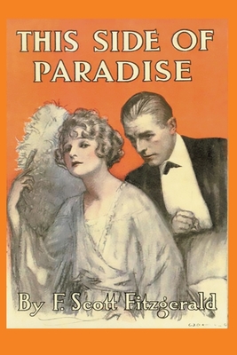 This Side of Paradise - Fitzgerald, Scott F
