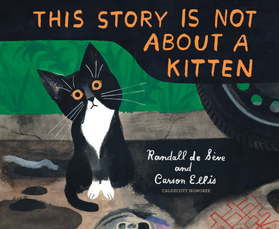 This Story Is Not about a Kitten - de Sve, Randall