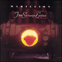 This Strange Engine - Marillion