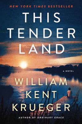 This Tender Land - Krueger, William Kent