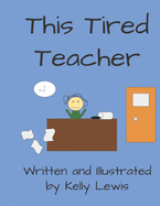 This Tired Teacher