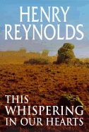 This Whispering in Our Hearts - Reynolds, Henry