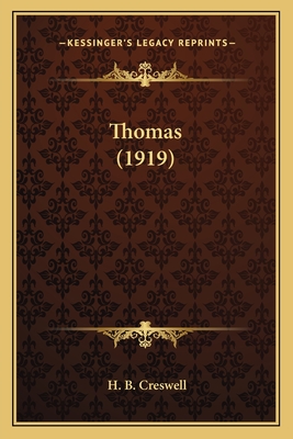 Thomas (1919) - Creswell, H B