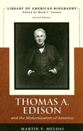 Thomas A. Edison: And the Modernization of America - Melosi, Martin V, Professor