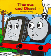 Thomas and Diesel