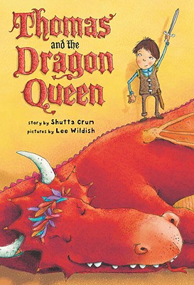 Thomas and the Dragon Queen - Crum, Shutta