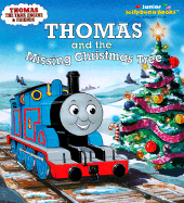 Thomas and the Missing Christmas Tree - Awdry, Christopher, and Thompson, Dana