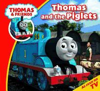 Thomas and the Piglets. - Hit Entertainment