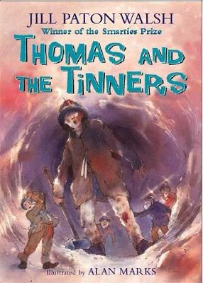 Thomas and the Tinners - Paton Walsh, Jill