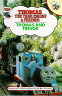 Thomas and Trevor