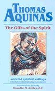 Thomas Aquinas: The Gifts of the Spirit