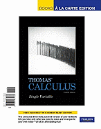 Thomas' Calculus, Single Variable, Books a la Carte Edition