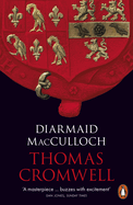 Thomas Cromwell: A Life