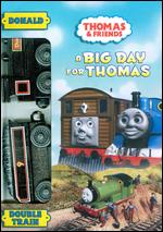 Thomas & Friends: A Big Day for Thomas - David Mitton