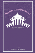 Thomas Hardy's Dorset: With original illustrations
