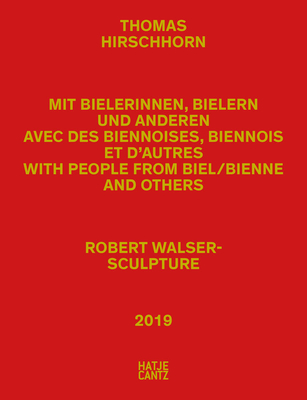 Thomas Hirschhorn: Robert Walser - Sculpture - Bhler, Kathleen, and Cotten, Ann, and Gelshorn, Julia