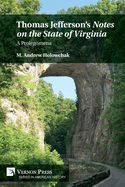Thomas Jefferson's 'Notes on the State of Virginia': A Prolegomena