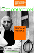 Thomas Merton: An Introduction