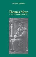 Thomas More on Statesmanship
